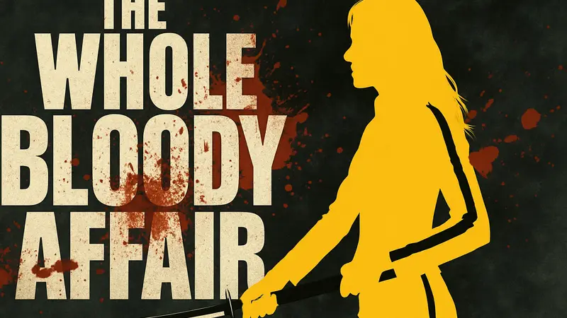Ума Турман в образе Невесты из Kill Bill с катаной, на фоне логотипа 'The Whole Bloody Affair' и кровавых брызг.