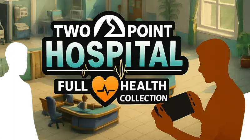 Логотип Two Point Hospital: Full Health Collection на фоне больничной тематики, анонс для Nintendo Switch 2