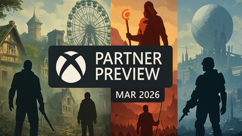 Логотип Xbox Partner Preview на фоне игровых кадров, с указанием даты марта 2026, анонс.