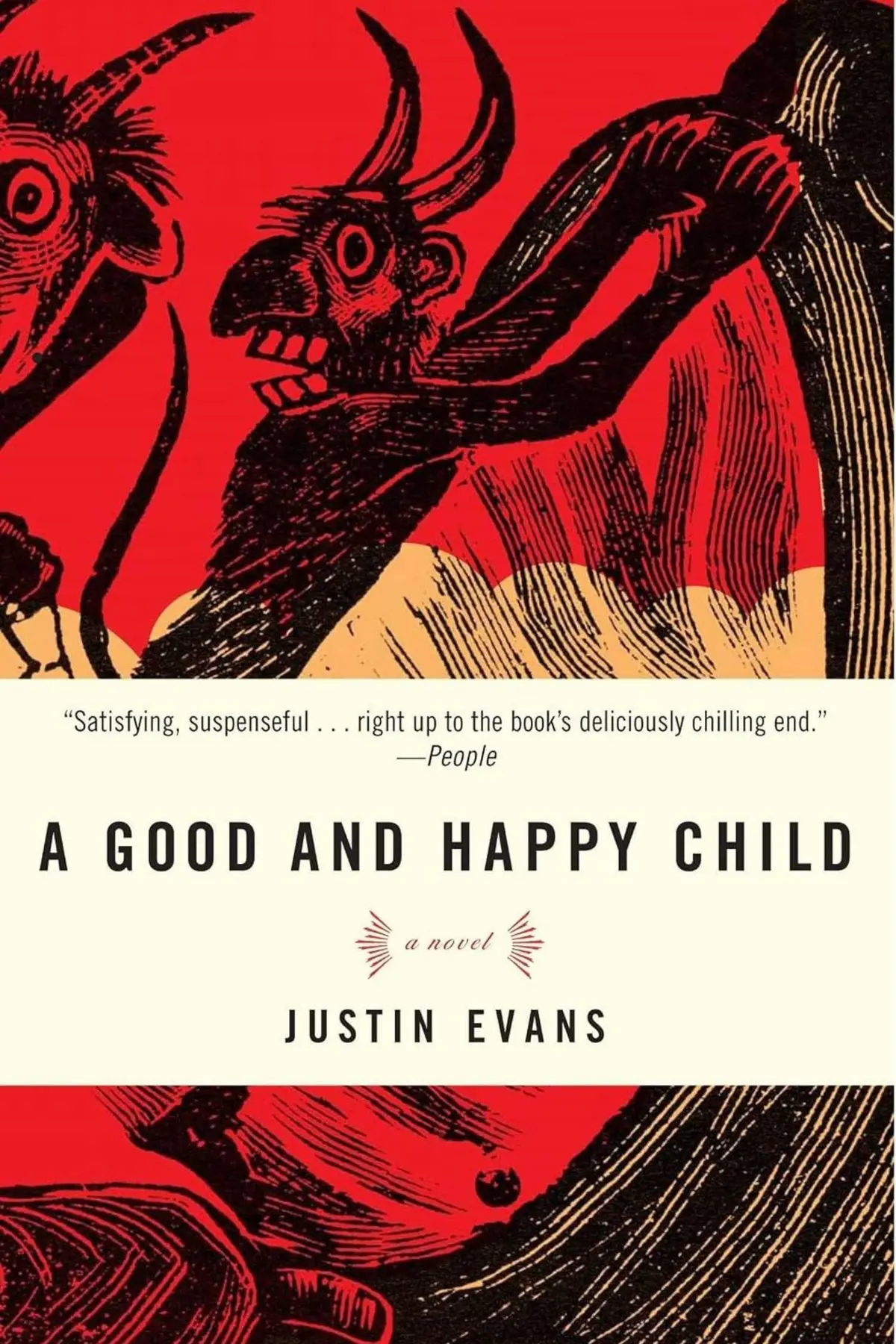 The cover of A Good and Happy Child by Justin Evans