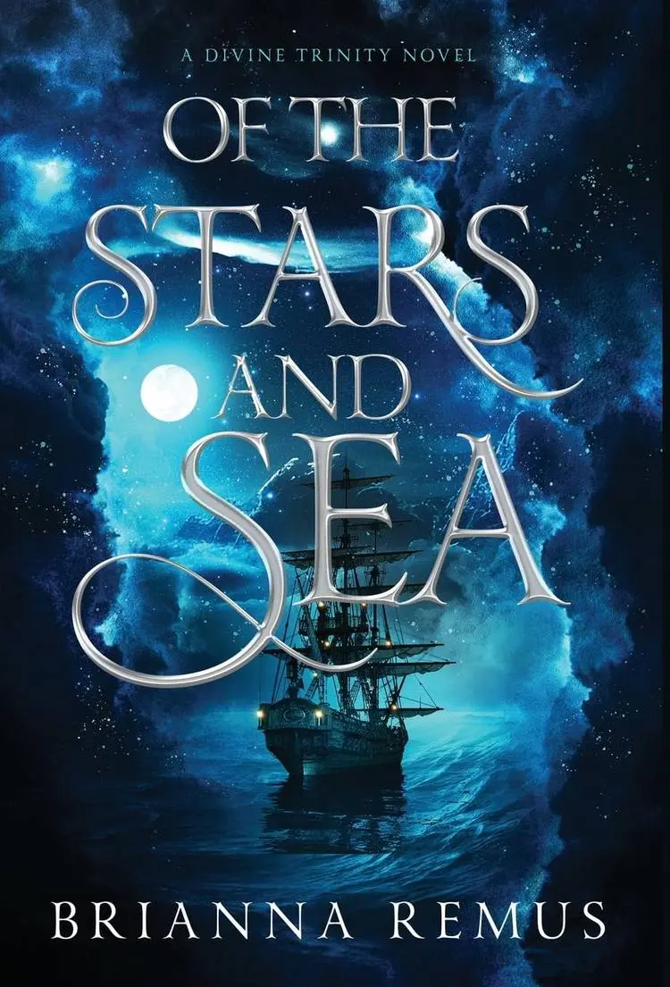 Of the Stars and Sea by Brianna Remus