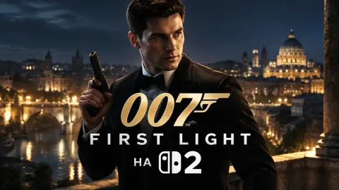 007 First Light выйдет на Switch 2 18 марта 2027 года