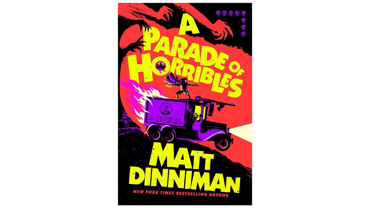 A book cover for A Parade of Horribles by Matt Dinniman.