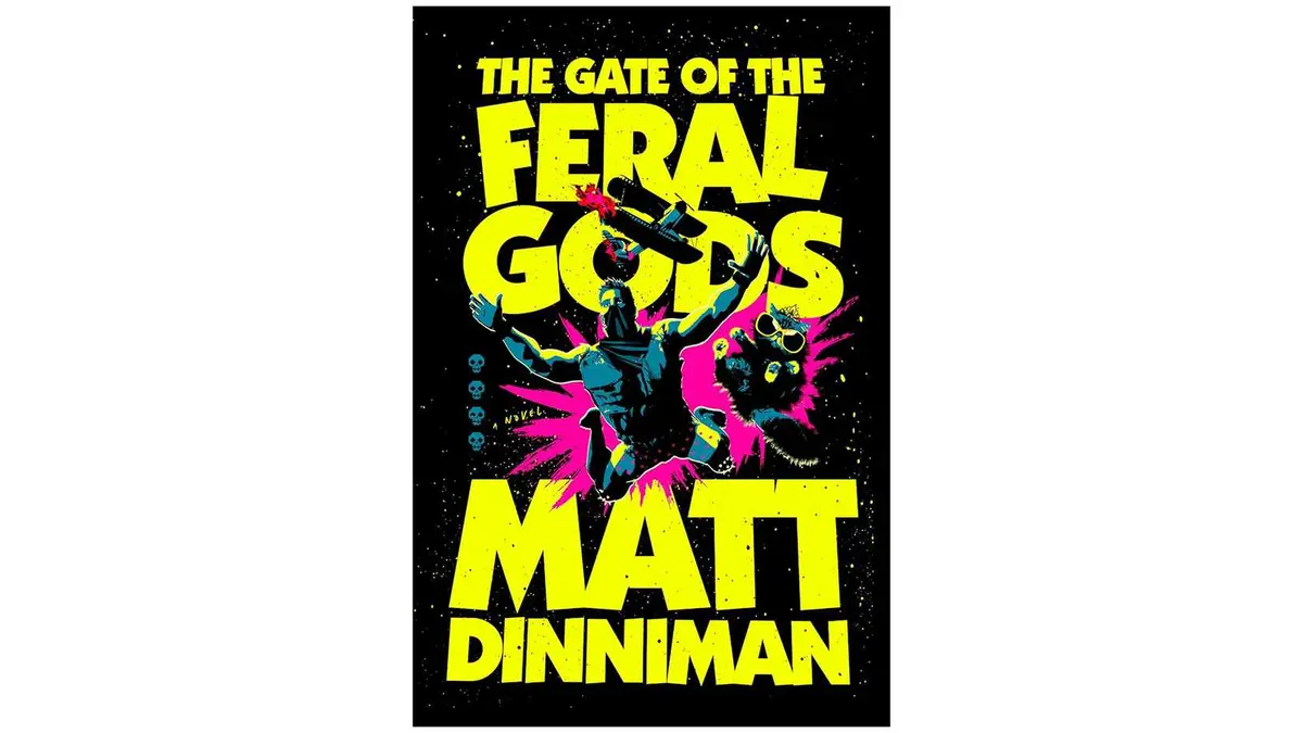 A book cover for The Gate of the Feral Gods by Matt Dinniman.
