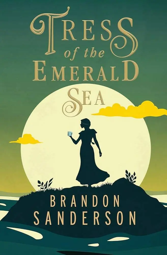The alternate cover of Tress Of The Emerald Sea by Brandon Sanderson