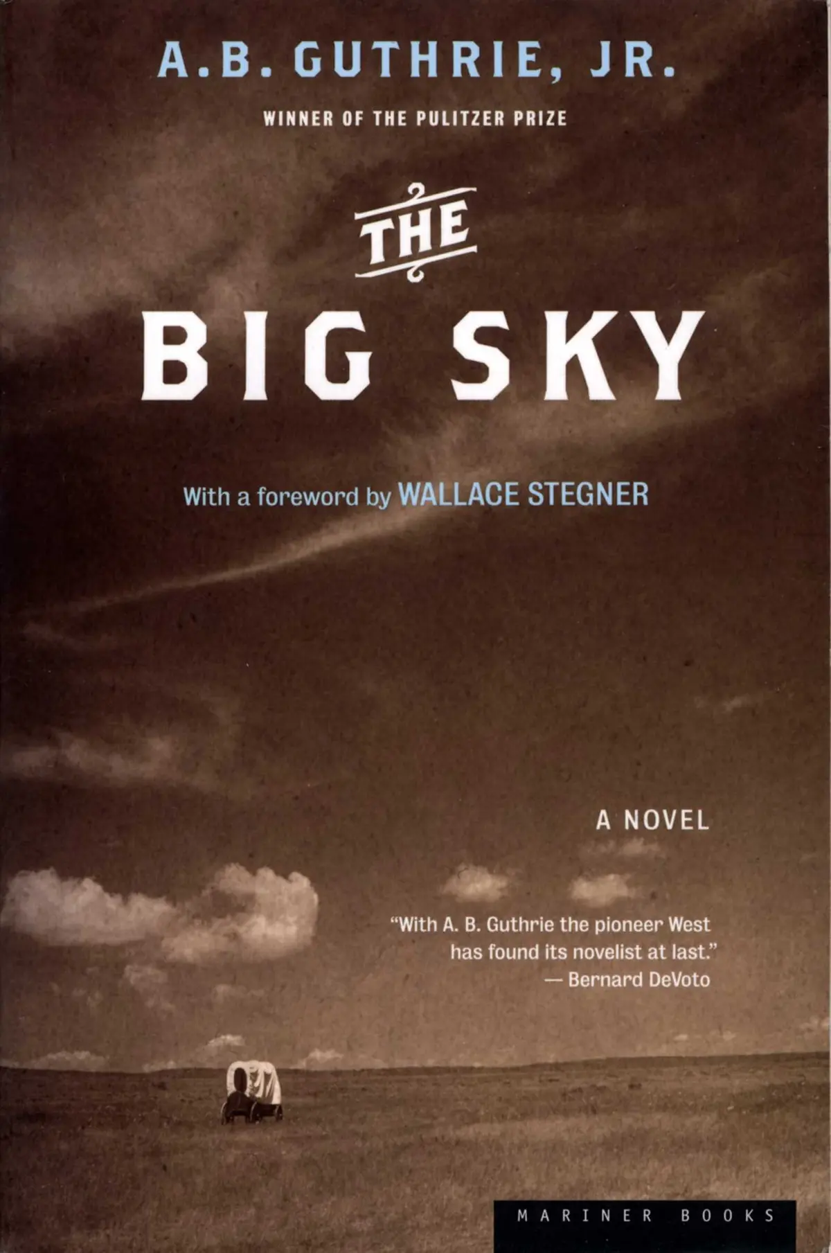 The Big Sky by AB Guthrie Jr