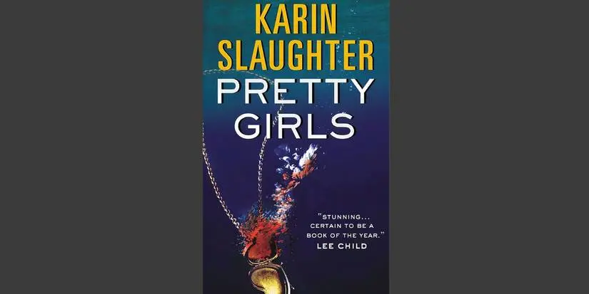 The book cover of Pretty Girls by Karin Slaughter.