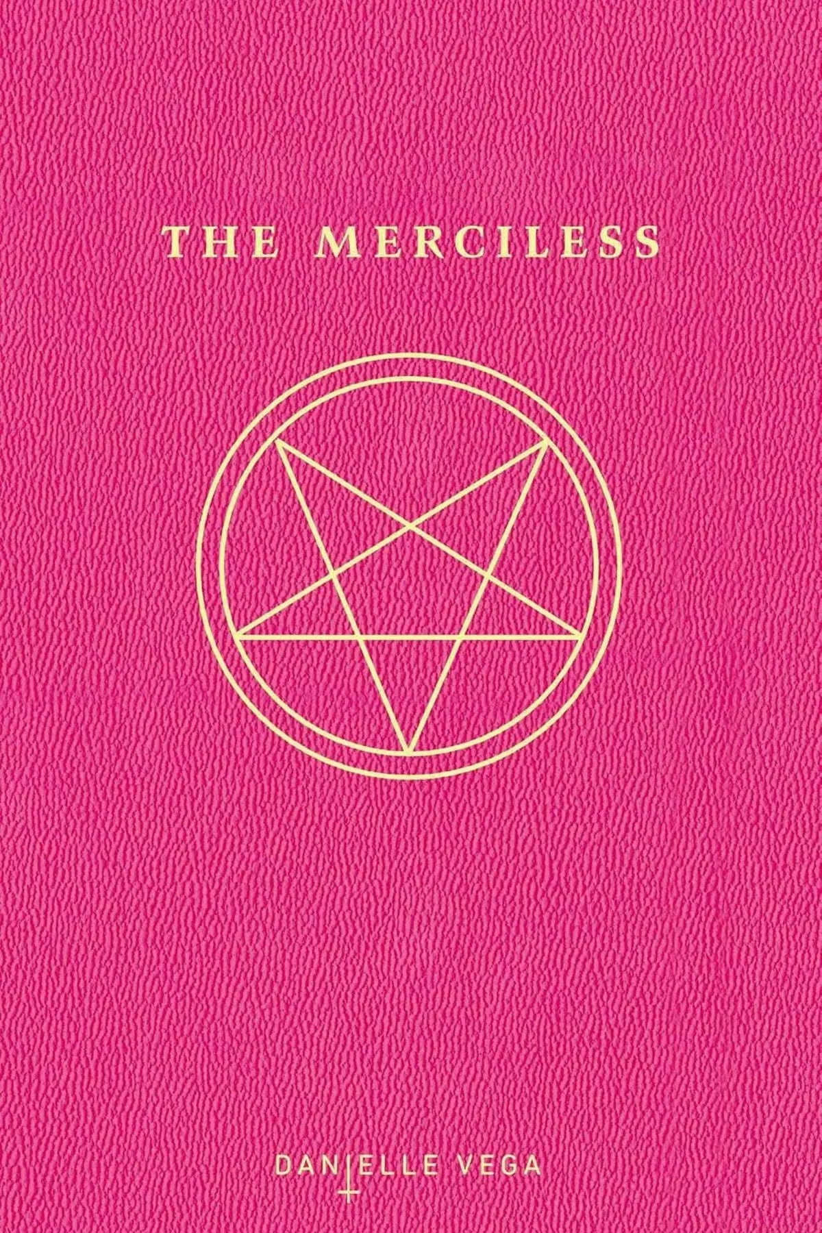 The cover of The Merciless by Danielle Vega
